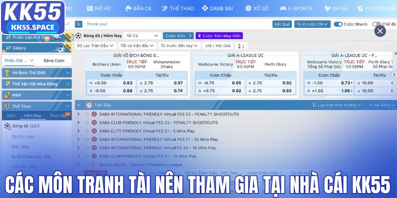 Các môn tranh tài nên tham gia tại nhà cái KK55