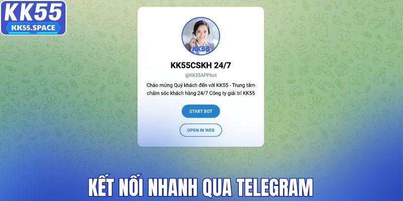 Kết nối nhanh qua Telegram