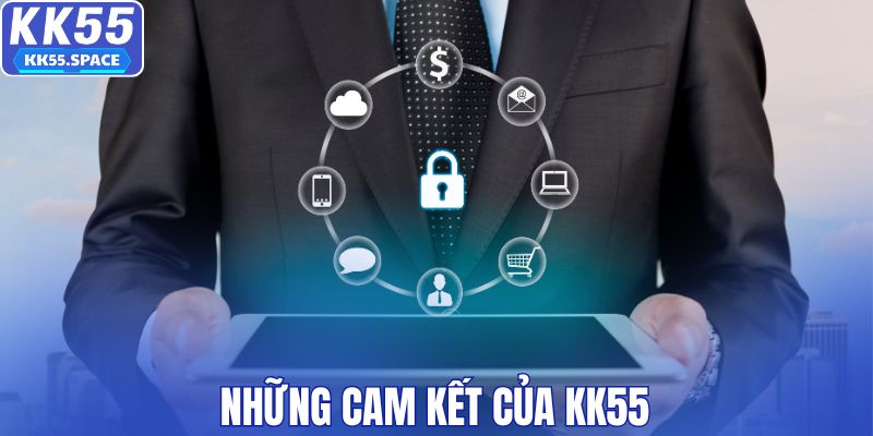 Những cam kết của KK55